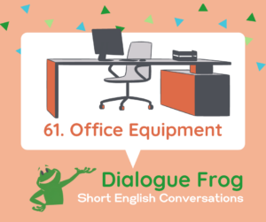 Title Image for Dialogue Frog Short Conversations in English Episode 61