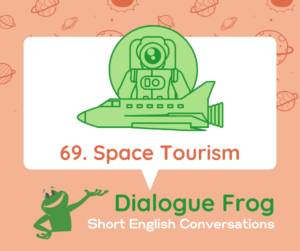 English dialogue podcast Space Exploration header image 69