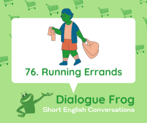 English Conversation Running Errands header image