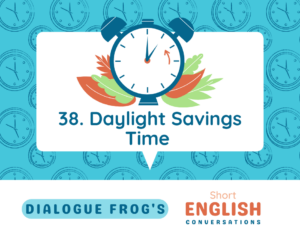 Featured Image for 38. Daylight Savings Time
