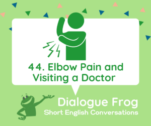 Featured image for English Dialogue Visiting a Doctor 44