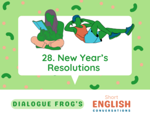 Featured Image for English Conversation for Listening and Speaking Practice New Year's Resolutions 28