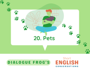 Header Image for Short English Listening and Speaking Practice Pets 20